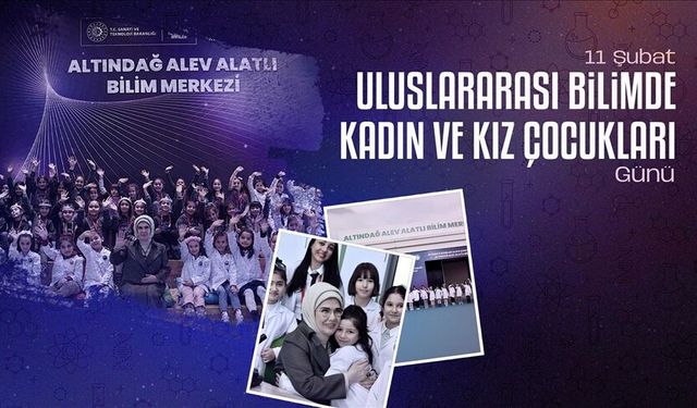 Emine Erdoğan'dan Bilimde Kadın mesajı