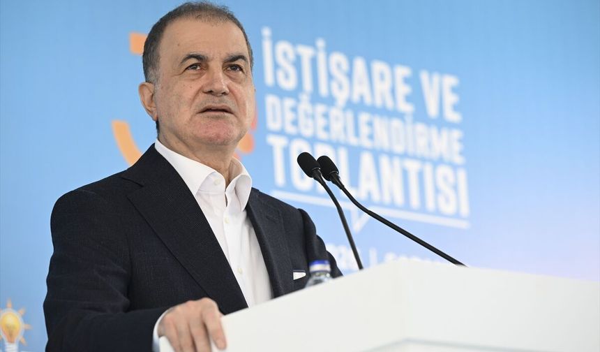 AK Parti Sözcüsü Çelik'ten İsrail'e 1915 tepkisi